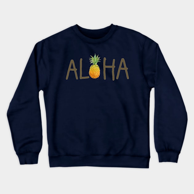 ALOHA Pineapple Crewneck Sweatshirt by PeppermintClover